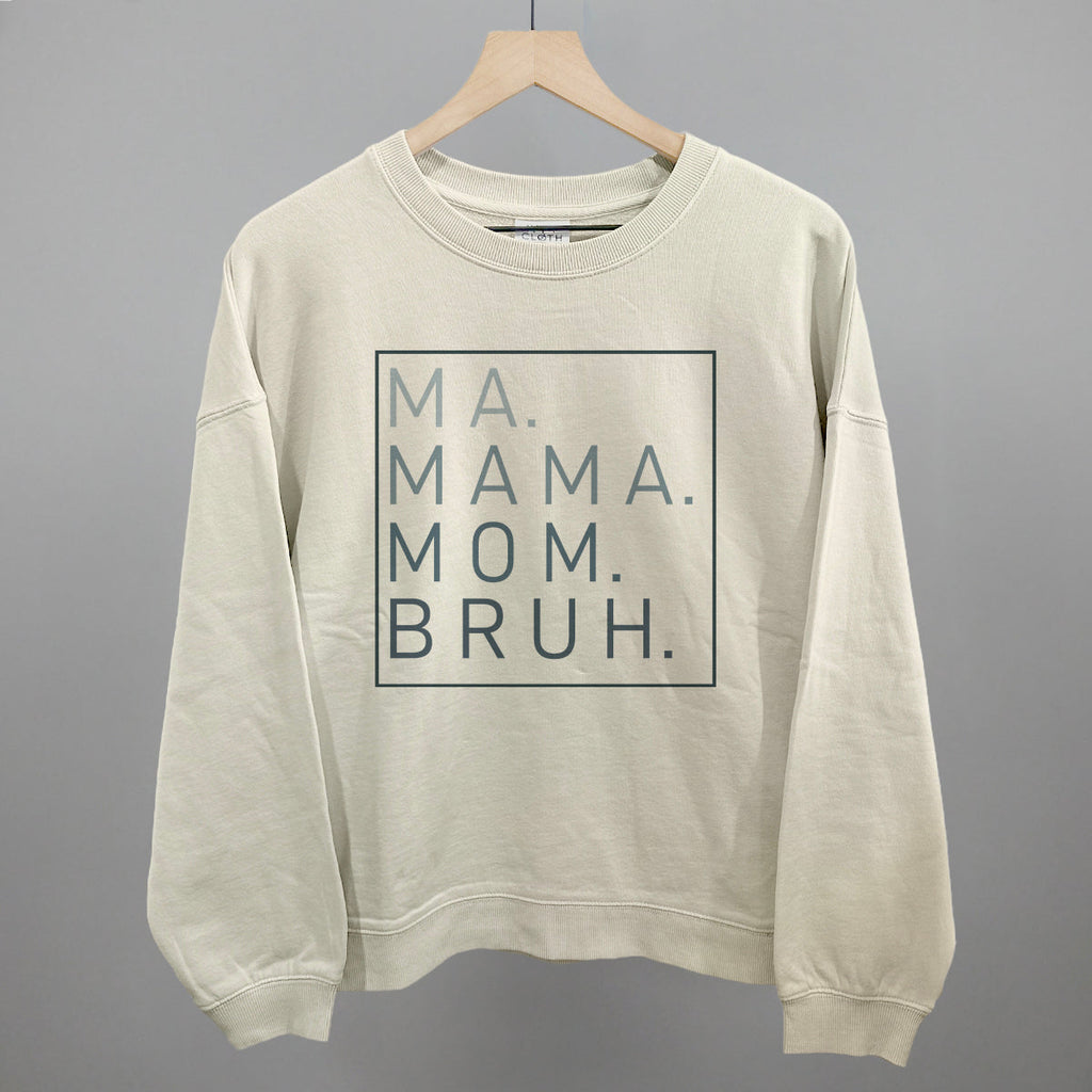 Ma Mama Mom Bruh T-Shirt