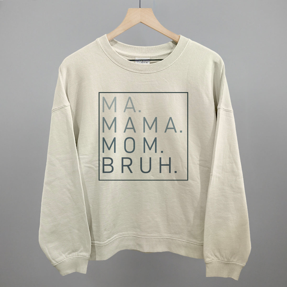 Ma Mama Mom Bruh T-Shirt