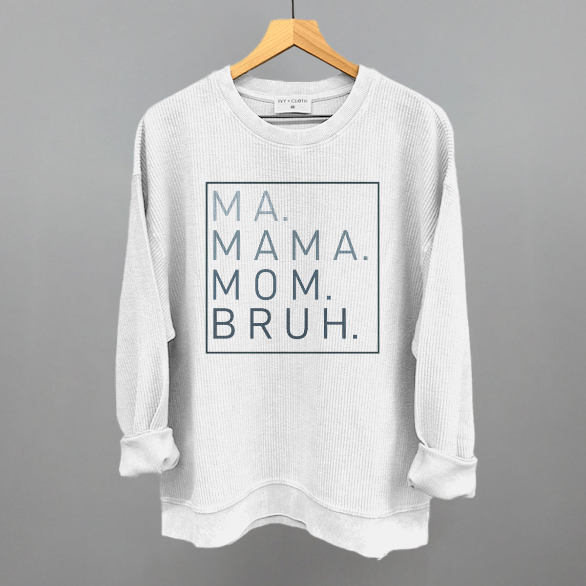Ma Mama Mom Bruh T-Shirt