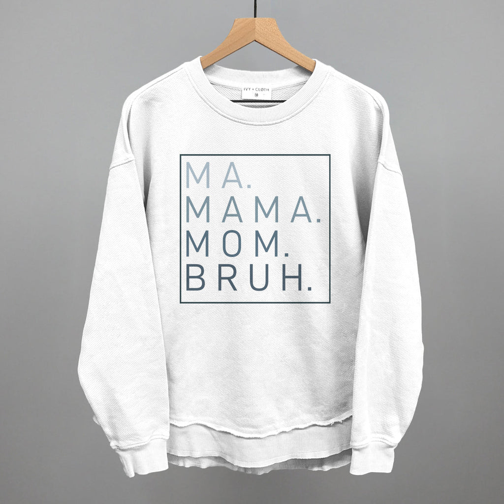 Ma Mama Mom Bruh T-Shirt
