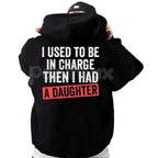 I Used To Be In Charge Hoodie