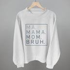 Ma Mama Mom Bruh T-Shirt